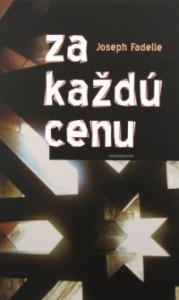 Za každú cenu