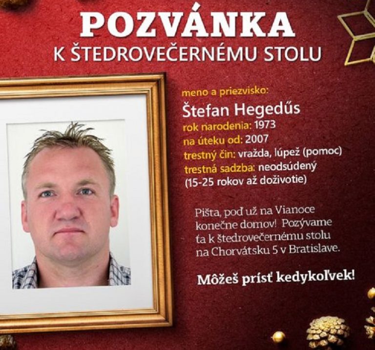 K štedrovečernému stolu polícia „pozýva” Štefana Hegedűsa, hrozí mu doživotie